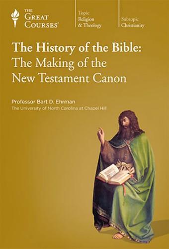 History Of The Bible - The Making Of The New Testament Canon