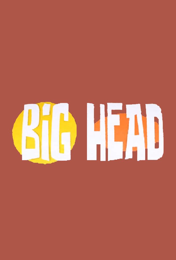 Big Head