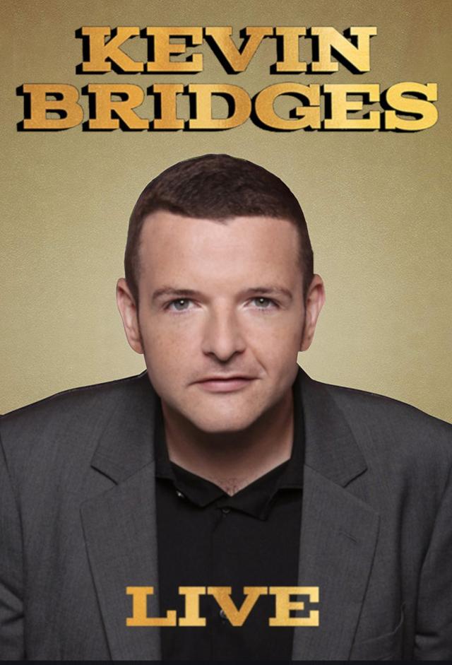 Kevin Bridges Live
