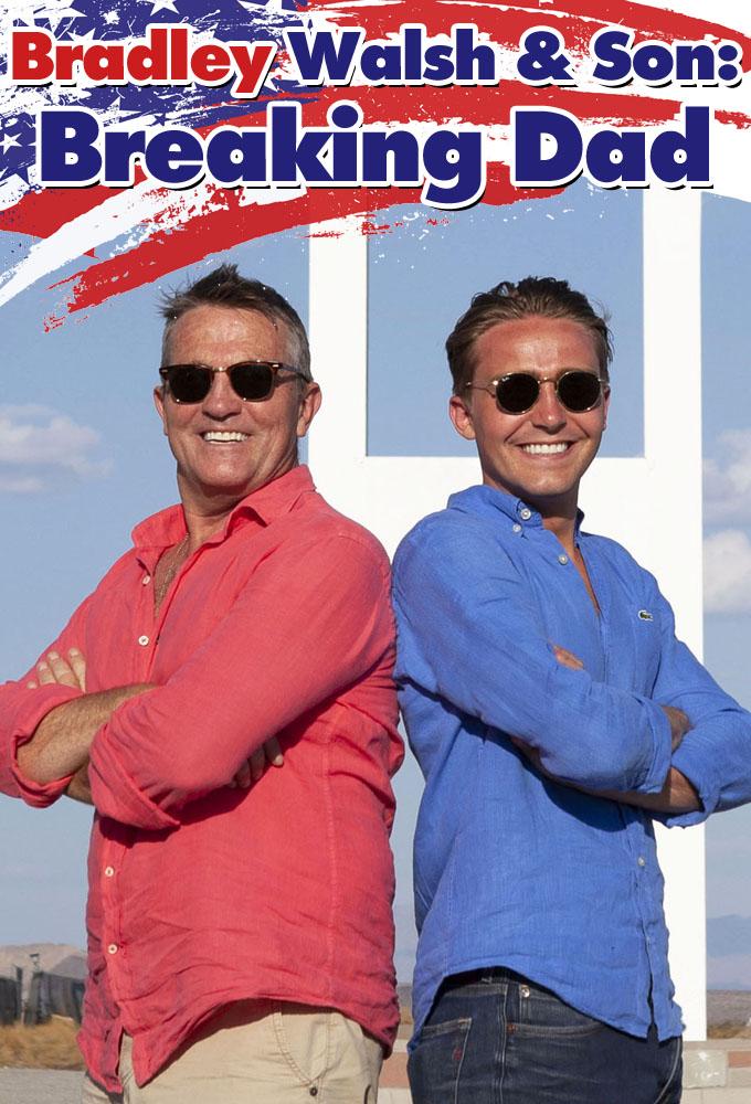 Bradley & Barney Walsh: Breaking Dad