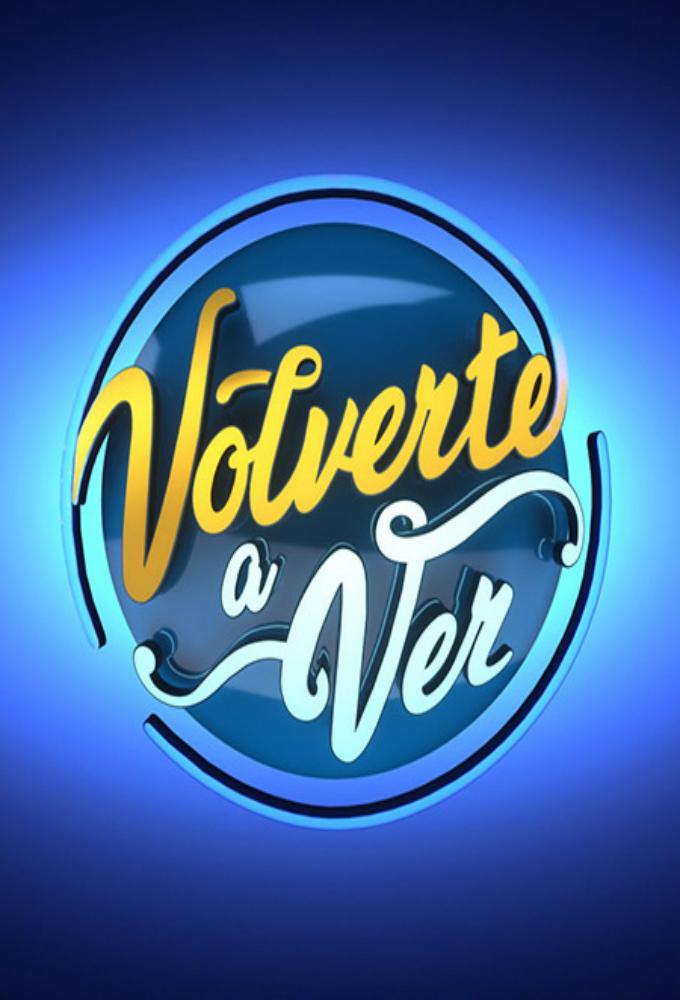 Volverte a Ver