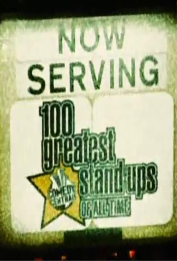 100 Greatest Stand-Ups of All Time