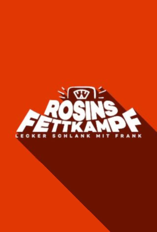 Rosins Fettkampf – Lecker schlank mit Frank