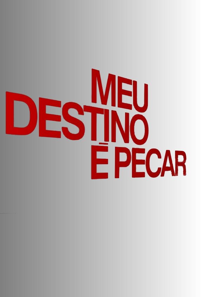My Destiny is to Sin