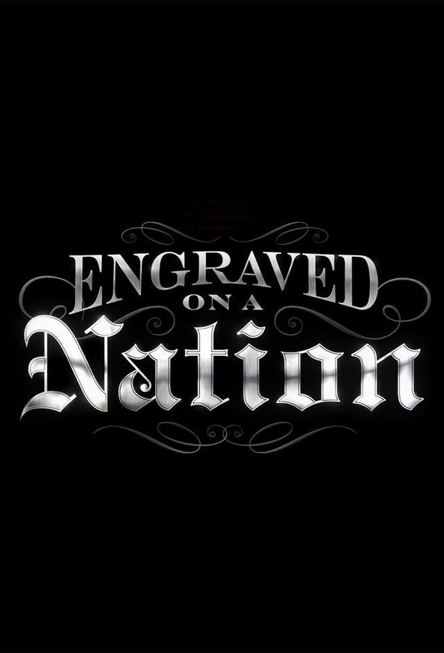 Engraved on a Nation