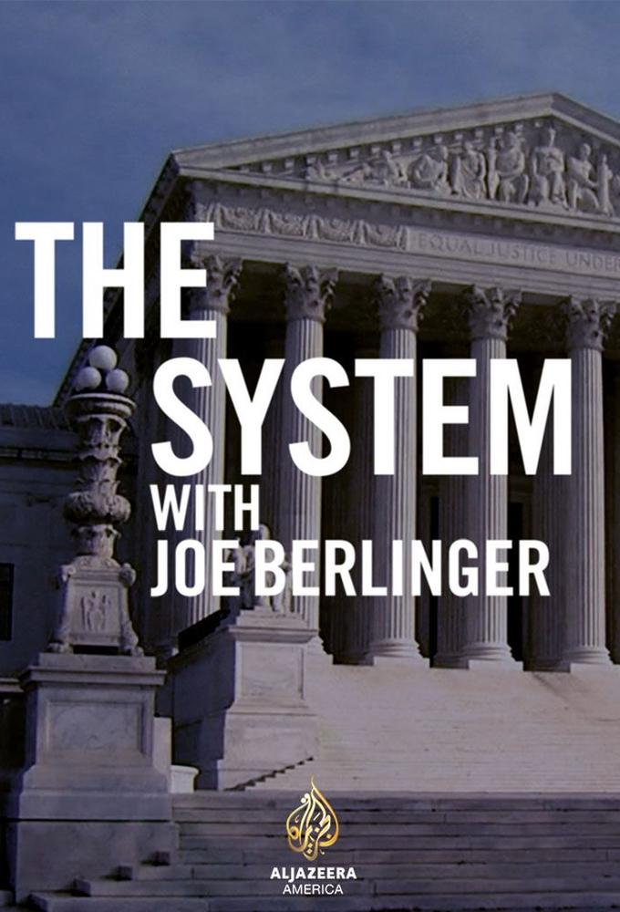 The System with Joe Berlinger