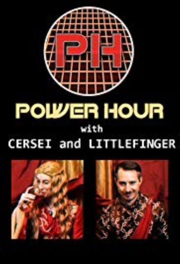 Power Hour with Cersei and Littlefinger