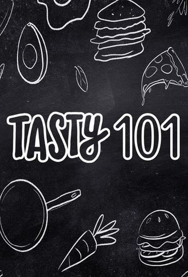 Tasty 101