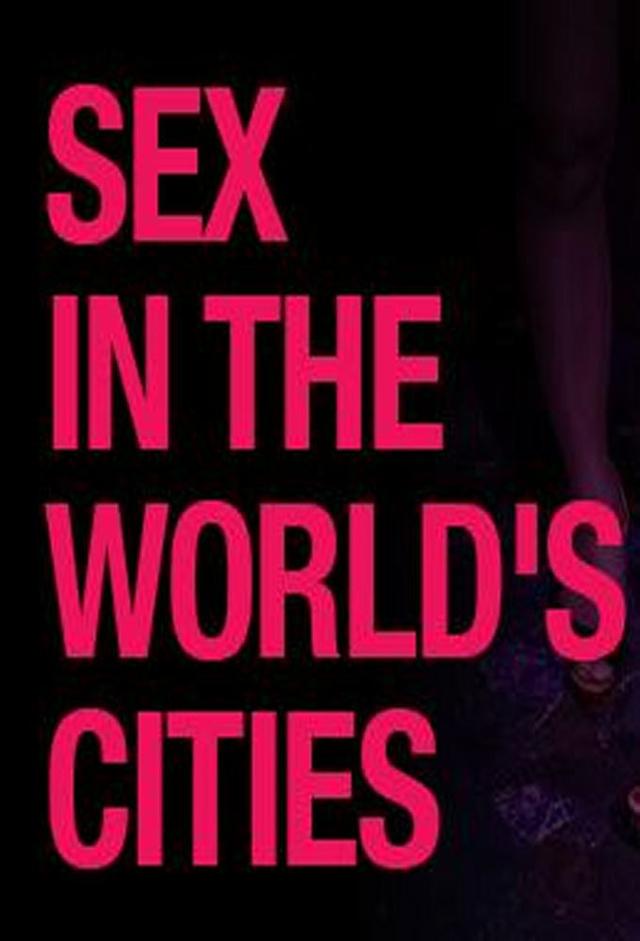 Sex In The World's Cities