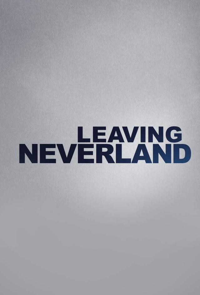 Leaving Neverland