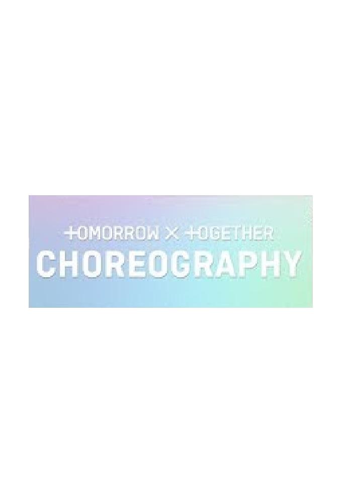 TXT Choreography