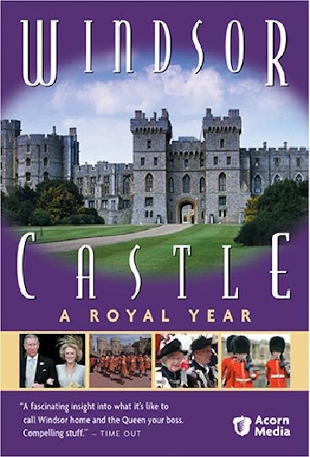 Windsor Castle: A Royal Year