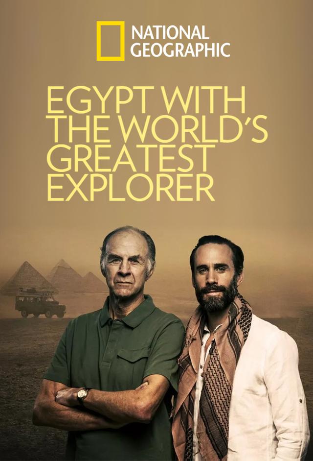 Egypt with the World's Greatest Explorer