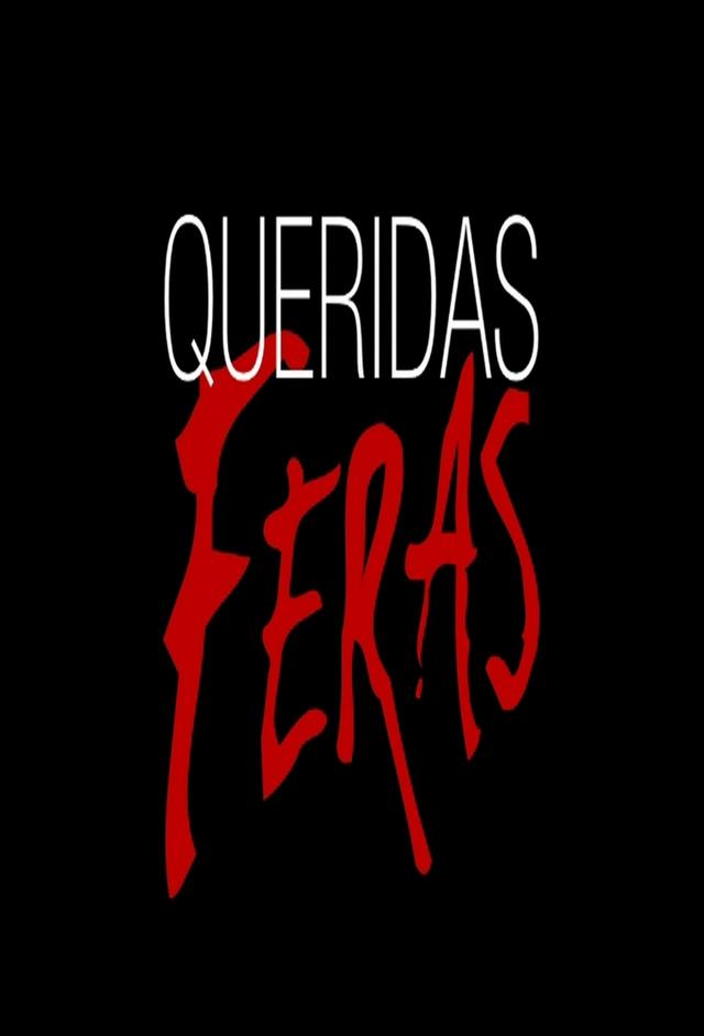 Queridas Feras