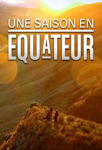 Une saison en équateur