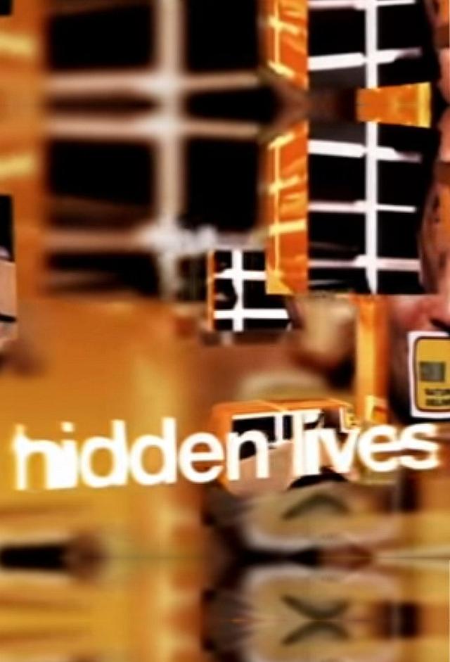 Hidden Lives