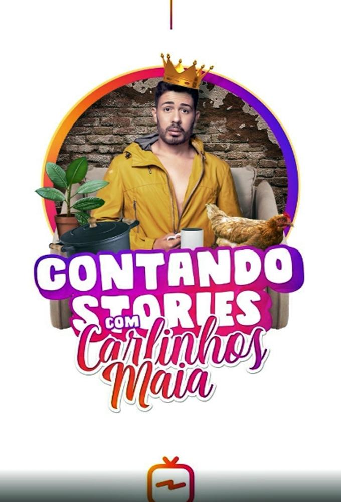 Contando Stories with Carlinhos Maia