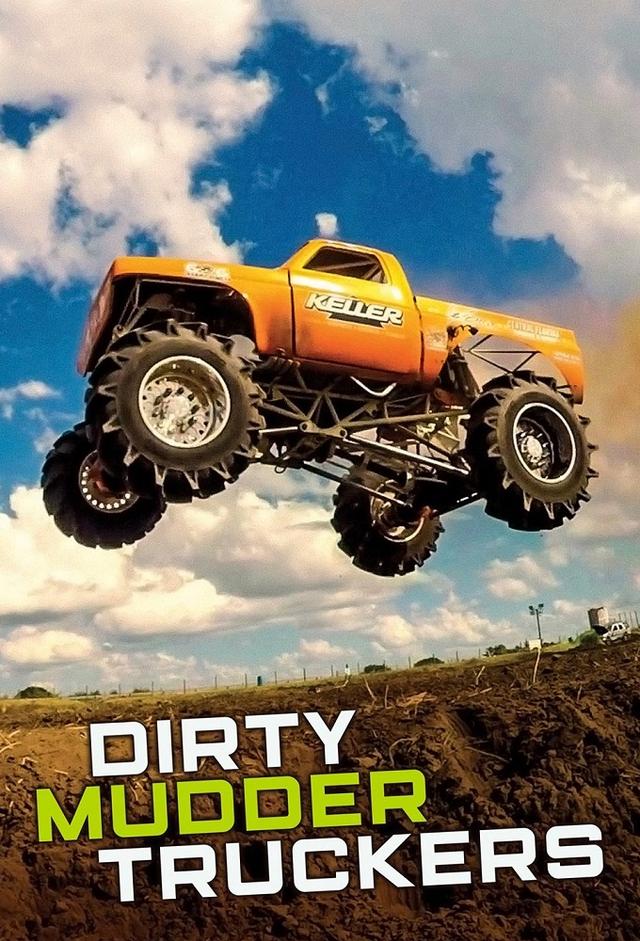 Dirty Mudder Truckers