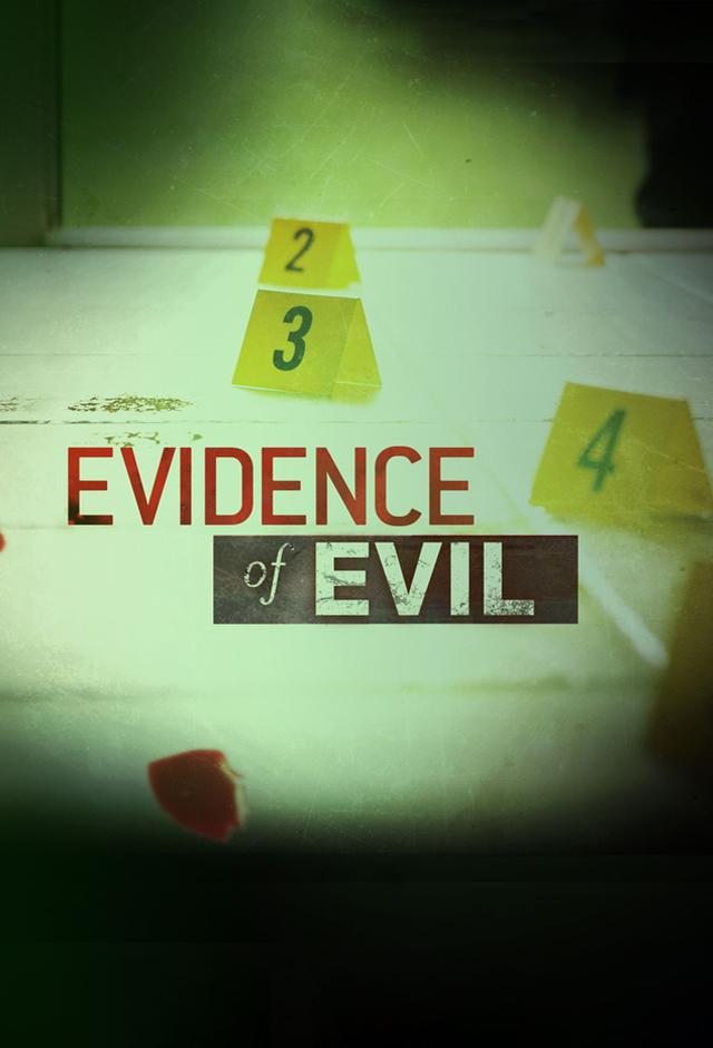 Evidence of Evil