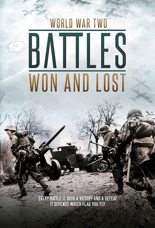 World War II: Battles Won and Lost