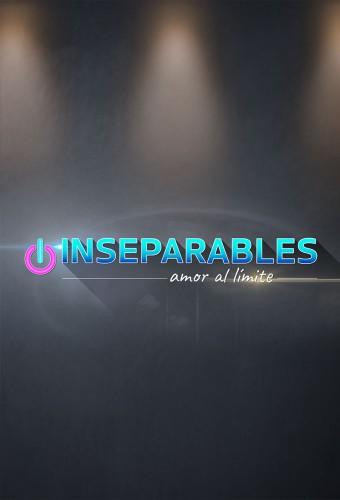 Inseparables, Amor al Límite