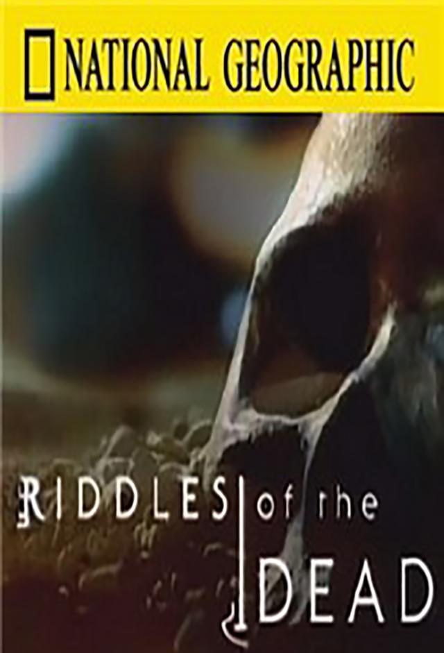 Riddles Of The Dead