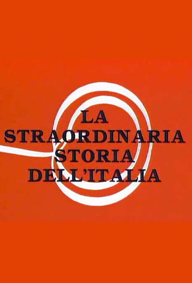 La straordinaria storia dell'Italia