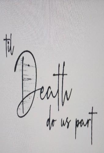 Til Death Do Us Part (2019)