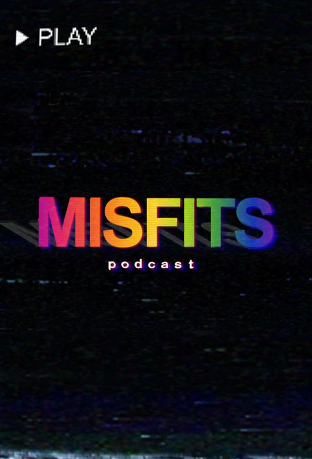 The Misfits Podcast