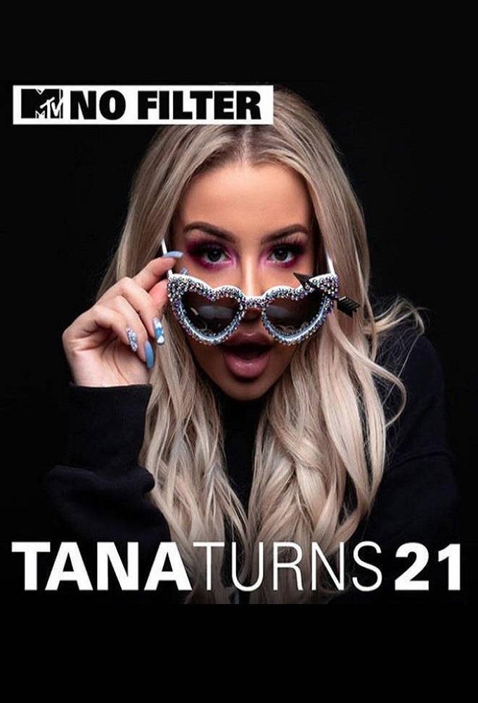 No Filter: Tana Mongeau
