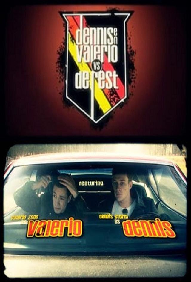 Dennis en Valerio vs. de Rest