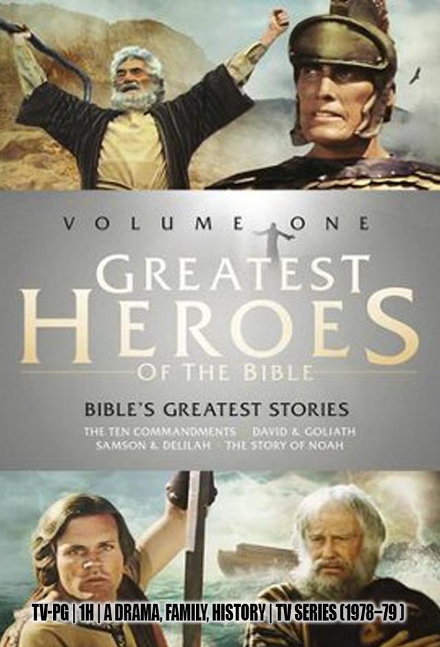 Greatest Heroes of the Bible