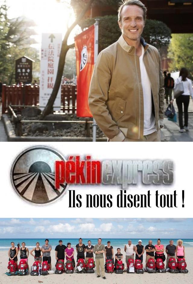 Pékin Express : Ils nous disent tout !
