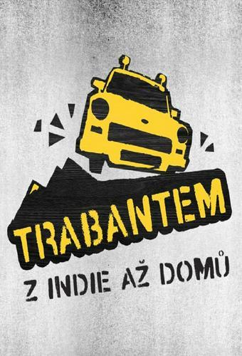 With Trabant from India to Home