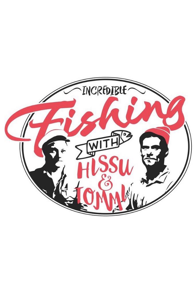 Incredible Fishing with Hissu & Tommi