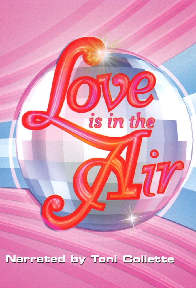 Love Is In The Air (2003)