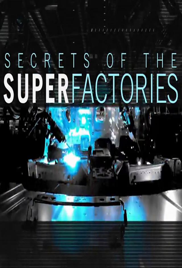 Secrets of the Superfactories