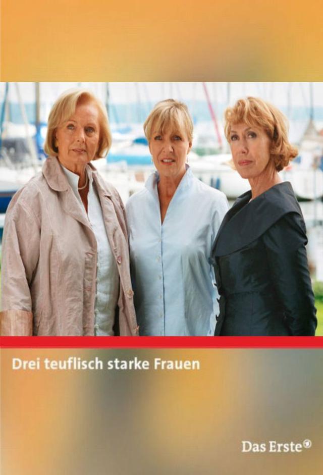 Drei teuflisch starke Frauen