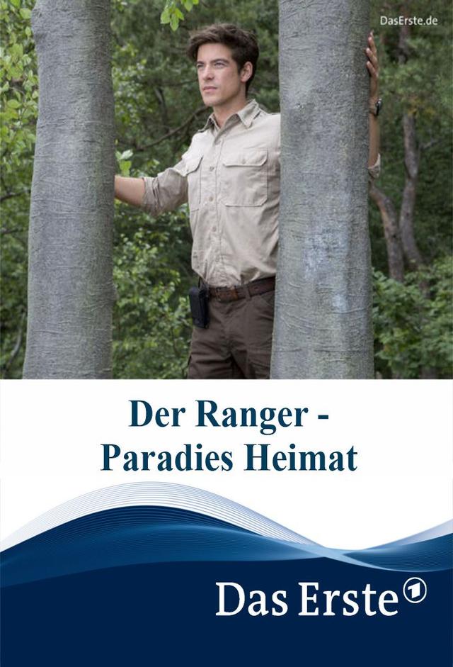 Der Ranger – Paradies Heimat