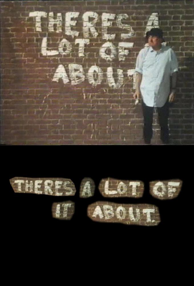 There's a Lot of It About