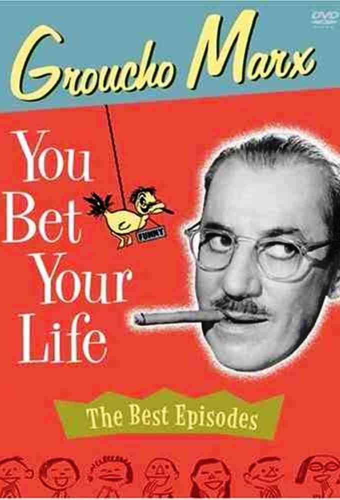 You Bet Your Life