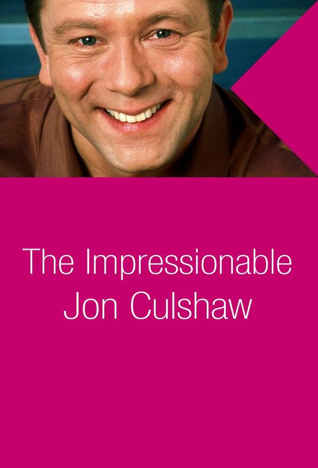 The Impressionable Jon Culshaw