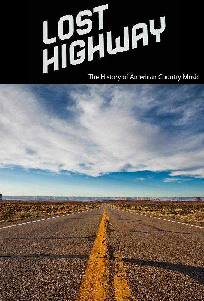 Lost Highway: The Story of Country Music