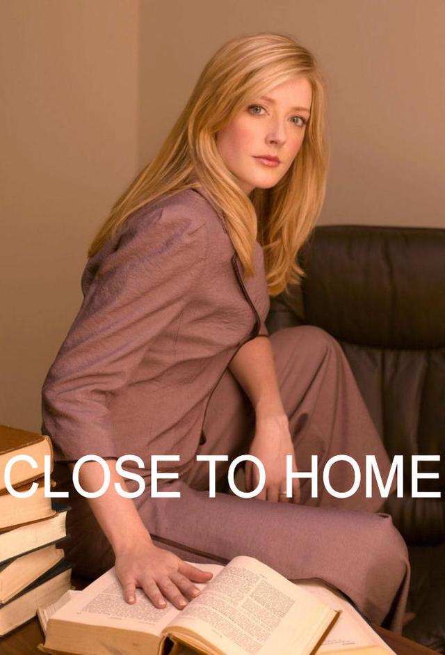Close to Home - Giustizia ad ogni costo