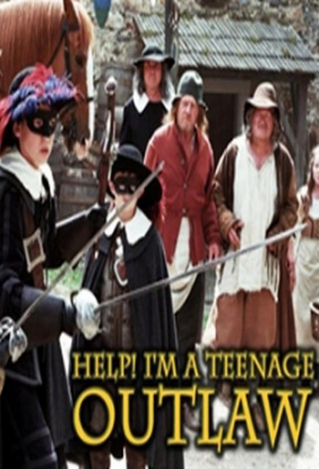 HELP! I'm a Teenage Outlaw