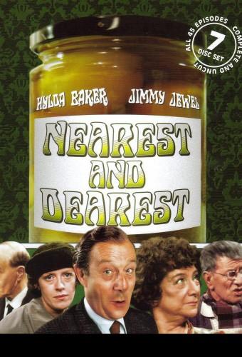 Nearest and Dearest