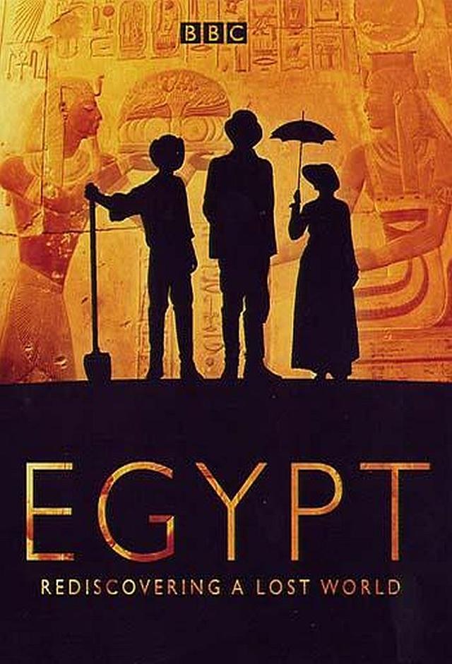 Egypt - Rediscovering a Lost World