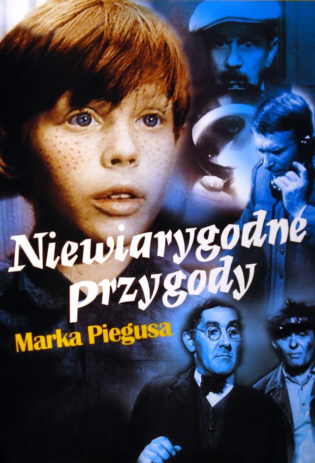 Niewiarygodne przygody Marka Piegusa