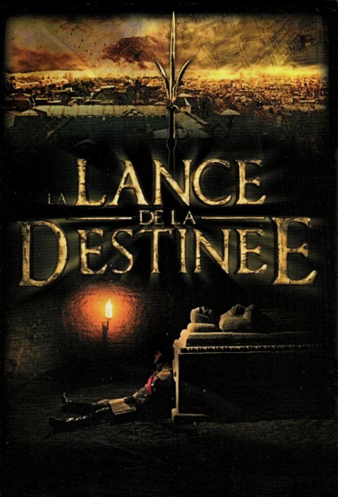 The Lance of The Destiny