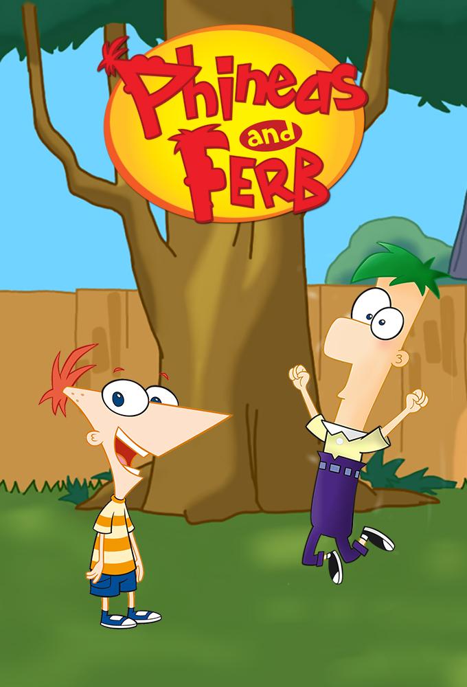 Phineas and Ferb